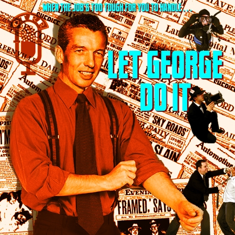 Let George Do It