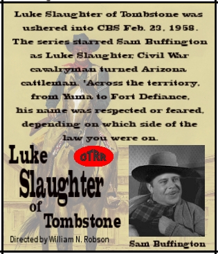 Luke Slaughter Of Tombstone
