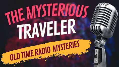 The Mysterious Traveler 2