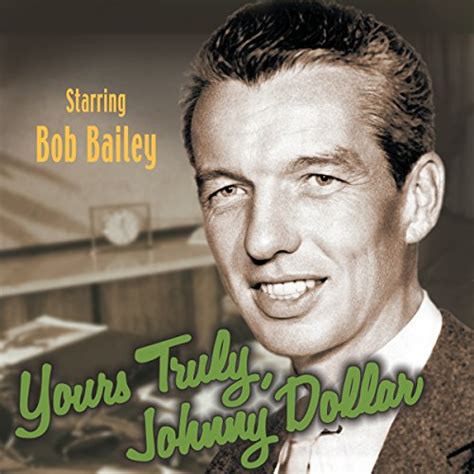 Yours Truly Johnny Dollar